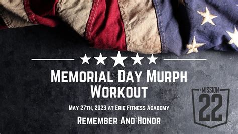 Memorial Day Murph Workout Erie Fitness Academy May 27 2023