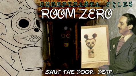 Room Zero Creepypasta Files Youtube