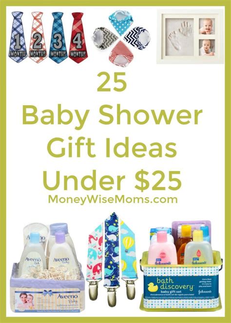 Gifts for baby under 1. Frugal Baby Shower Gifts Under $25 - Moneywise Moms