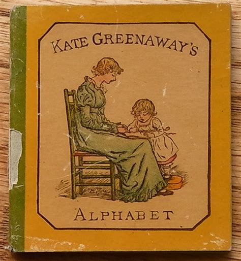 Kate Greenaways Alphabet By Kate Greenaway Very Good Soft Cover 1885