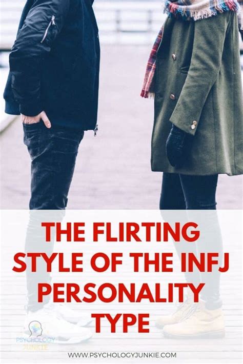The Flirting Style Of The Infj Personality Type Psychology Junkie