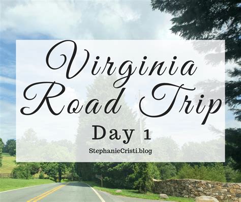 Virginia Road Trip Day 1 Dreamy Wineries