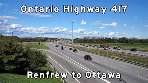 Ontario Highway 417 Renfrew To Ottawa Trans Canada Highway 2020