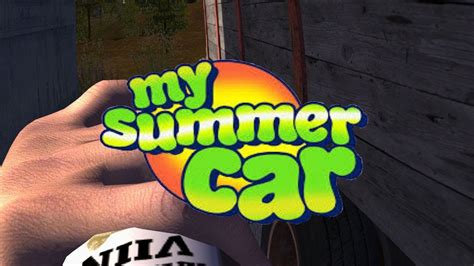 My Summer Car 18 Its Back Youtube