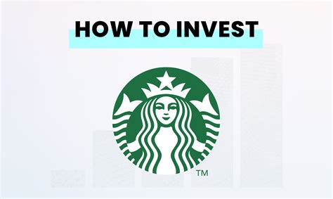 Where And How To Buy Starbucks Sbux Shares