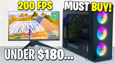 I Built The Best Budget Gaming Pc For 180 Runs Fortnite At 200 Fps