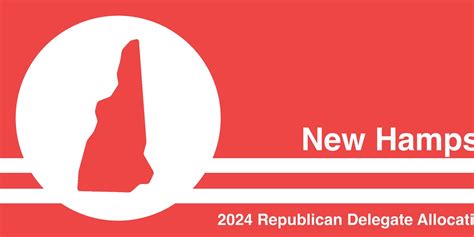 2024 Republican Delegate Allocation New Hampshire