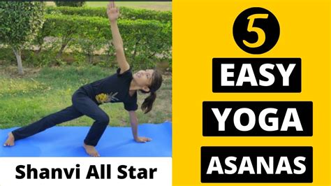 How To Do Yoga Easily 5 Asanas To Stay Fit And Healthy By Shanvi