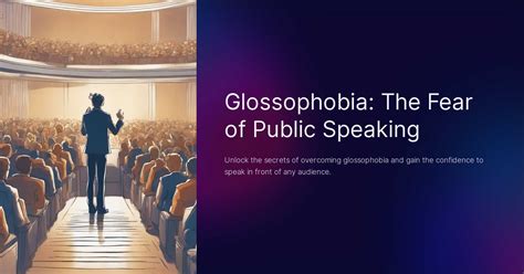 glossophobia the fear of public speaking