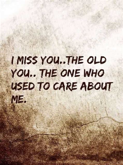 Sad Love Quotes About Love Sayings Always I Miss You Who Care About Me