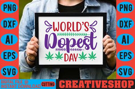 Worlds Dopest Day Graphic By Creativeshop · Creative Fabrica