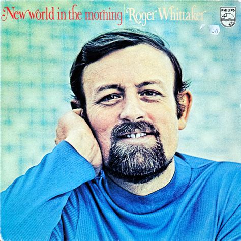 Vinyl Philosophy Vinyl Feature Roger Whittaker New World In The