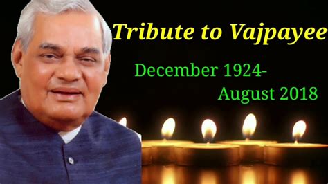 Interesting Facts About Shree Atal Bihari Vajpayee A Tribute To Former Pm Youtube