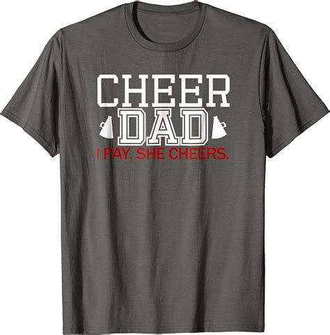 Cheer Dad I Pay She Cheers Tshirt Funny Cheer Dad Shirt