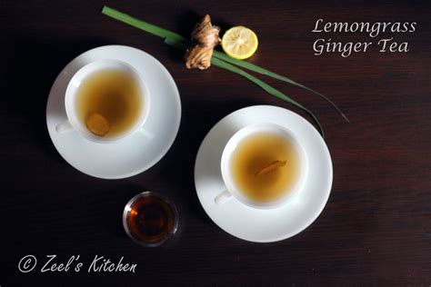 Lemongrass Ginger Tea Lemongrass Ginger Tea Recipe Zeels Kitchen