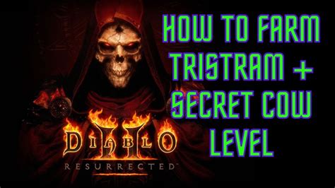 Diablo 2 Resurrection How To Farm Tristram And The Secret Cow Level