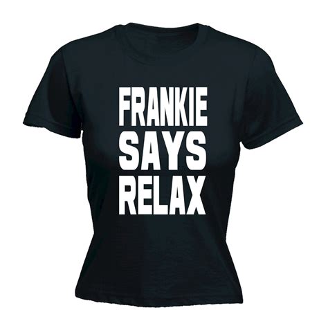 Frankie Says Relax Womens T Shirt Fancy Dress S T Shirt Retro T