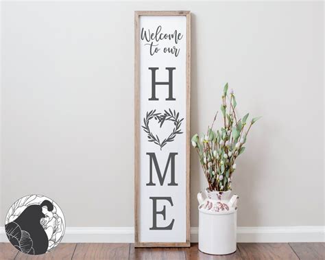 Welcome To Our Home Svg Porch Sign Svg Farmhouse Sign Svg Etsy
