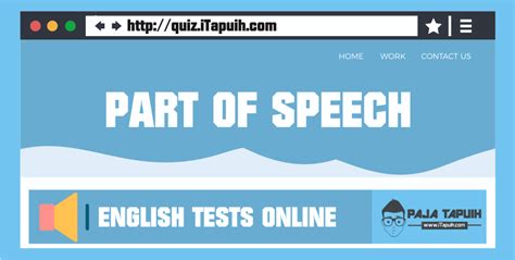 Check spelling or type a new query. 10 Soal Bahasa Inggris Parts of Speech dan Jawabannya - Quiz.itapuih.com