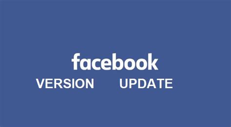 Facebook Update Facebook Update Latest Version Facebook Updates