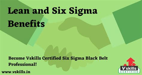 Lean And Six Sigma Benefits Lean Six Sigma Tutorial