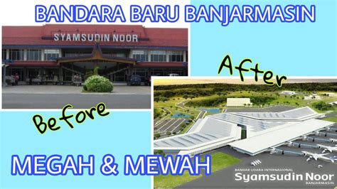 Megahnya Bandara Baru Banjarmasin Syamsudin Noor International