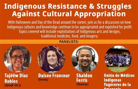 indigenous resistance and struggles against cultural appropriation cultural survival