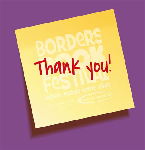 Another common type of donation is a sponsorship. Festival Info | Borders Book Festival