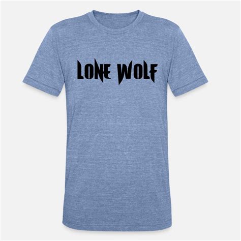 Shop Lone Wolf T Shirts Online Spreadshirt