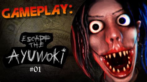 Escape The Ayuwoki Jogo De Terror Gameplay Youtube