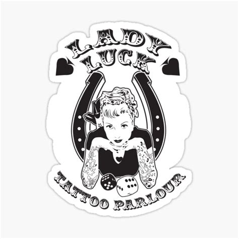 Lady Luck Tattoo Parlour Sticker For Sale By Satansbrand Redbubble