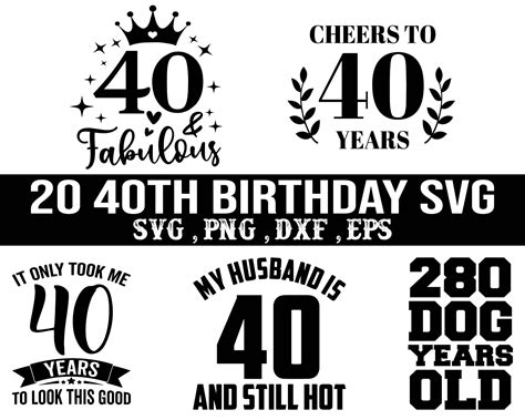 40th Birthday Svg Bundle 40 Years Old Svg 40th Birthday Png Etsy Canada