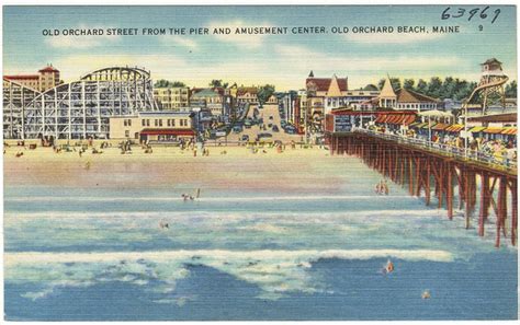 Old Orchard Street From The Pier And Amusement Center Old Flickr