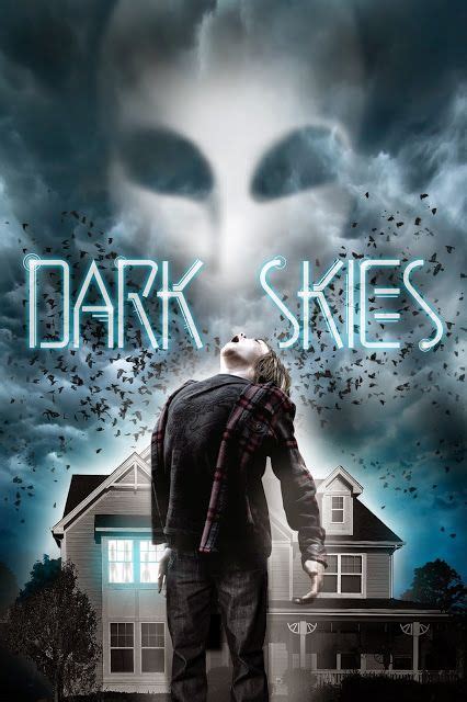 Dark Skies 2013 Dark Skies Movies By Genre English Movies