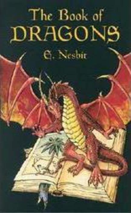The Book Of Dragons By E Nesbit Scholastic