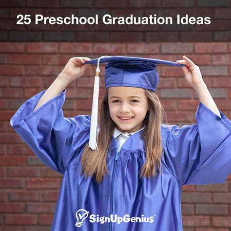 25 Preschool Graduation Tips And Ideas Kindergarden Graduation