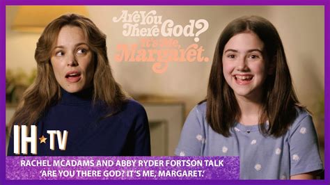 Rachel McAdams Abby Ryder Fortson Interview Are You There God Its