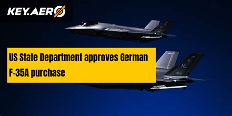 Us State Department Approves German F 35a Purchase