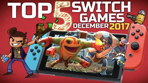 Top 5 Switch Games Of December 2017 Nintendo
