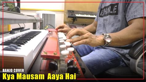 Kya Mausam Aaya Hai Banjo Cover क्या मौसम आया है Anari Bollywood Instrumental By Music