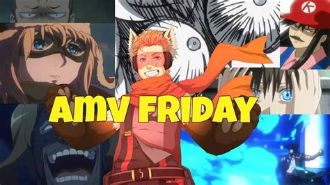 Amv Friday X 4 Acv Bio Toxic In The End Numinous Youtube