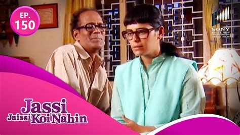 Episode 150 Jassi Jaissi Koi Nahi Full Episode Youtube