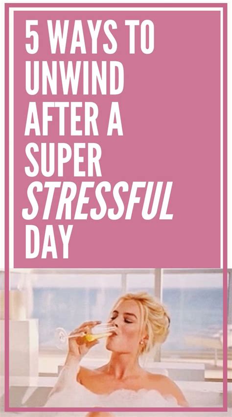 5 Ways To Unwind After A Super Stressful Day [video] [video] Self Care Routine Relax Tips