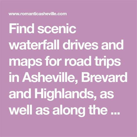 Find Scenic Waterfall Drives And Maps For Road Trips In Asheville