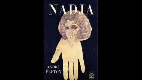 Plot Summary Nadja By Andre Breton In Minutes Book Review Youtube