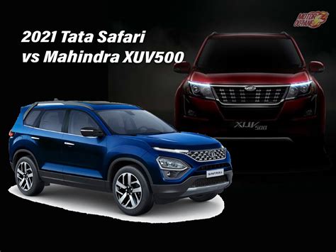 2021 Tata Safari Vs Mahindra Xuv500 Comparison Motoroctane