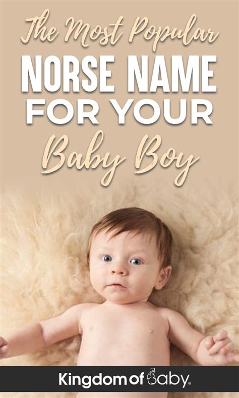 The Most Popular Norse Name For Your Baby Boy Kingdom Of Baby In 2021