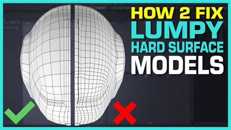 Maya Hard Surface Modeling Tutorial Lumpy Surface Fix