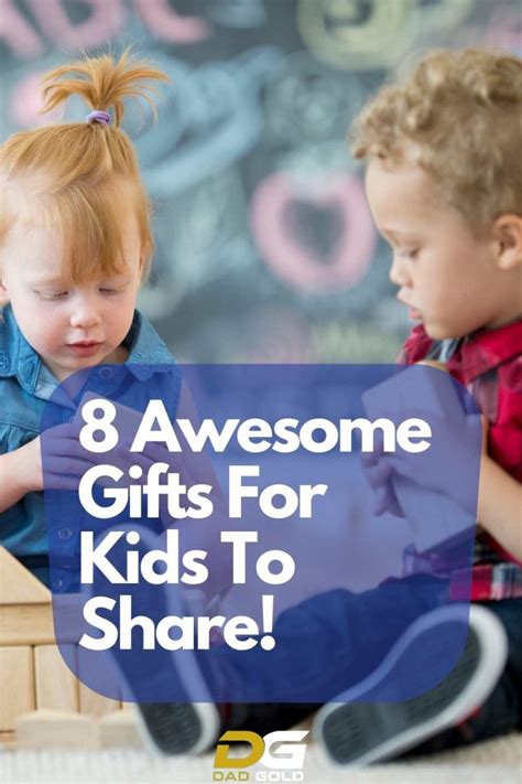 8 Awesome Ts For Kids To Share Dad Gold