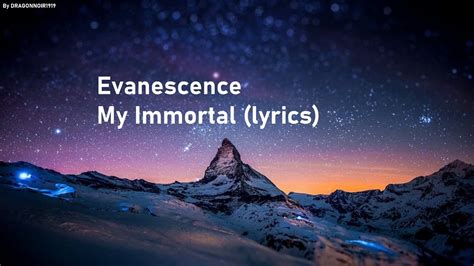 Evanescence My Immortal Lyrics ♫♫♫ Youtube
